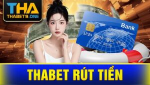Thabet rút tiền